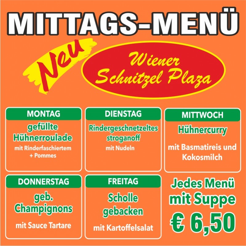 Mittagsmenü - Wiener Schnitzel Plaza